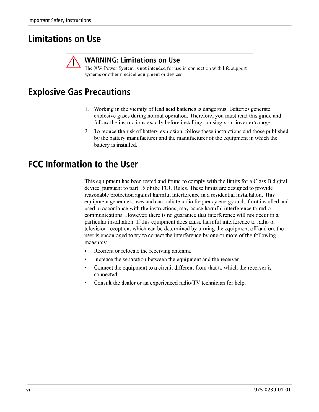 Xantrex Technology XW4548-120/240-60 manual Limitations on Use, Explosive Gas Precautions, FCC Information to the User 