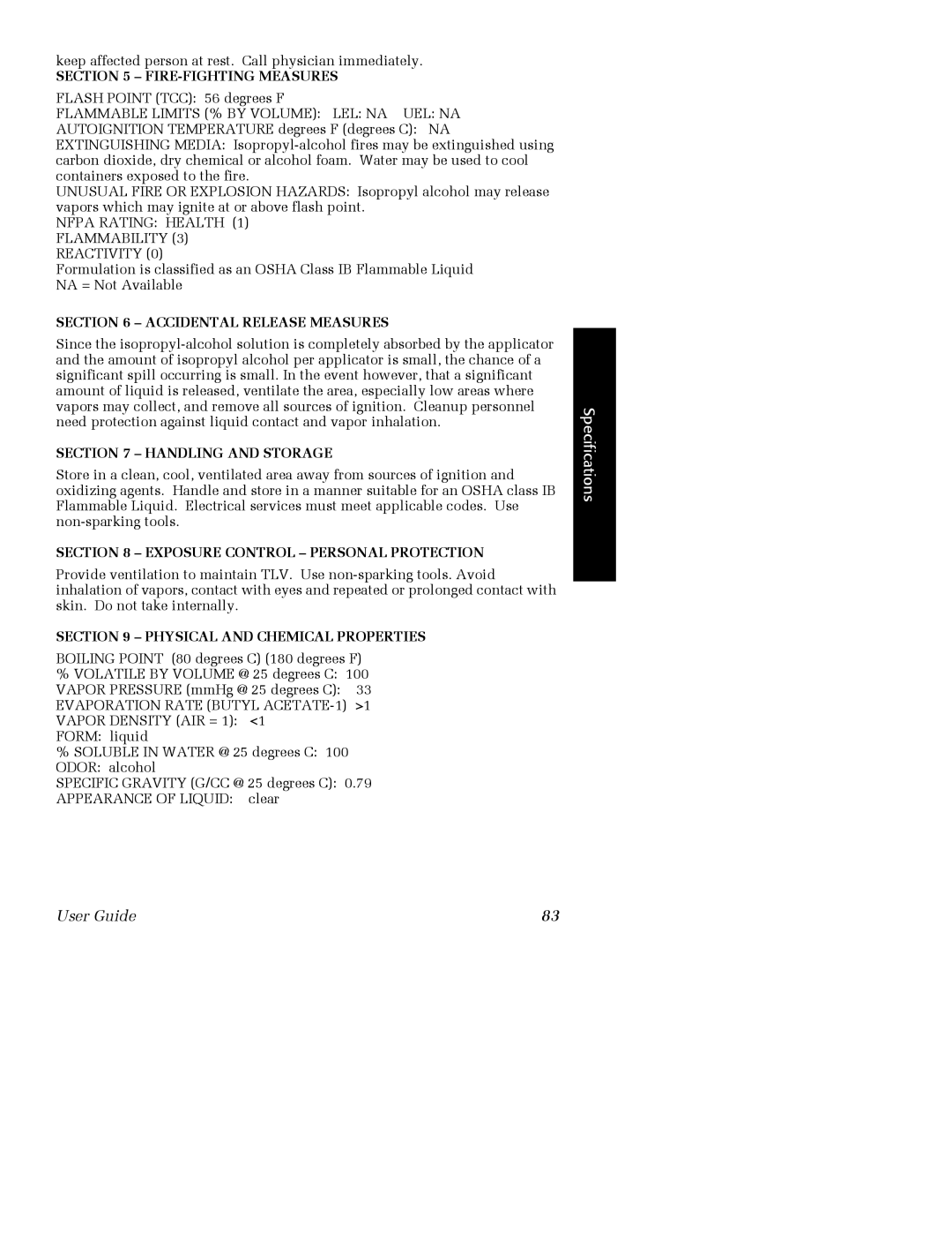 Xerox 016-2044-00, 016-2047-00, 016-2045-00, 016-2041-00 FIRE-FIGHTING Measures, Flammable Limits % by Volume LEL NA UEL NA 