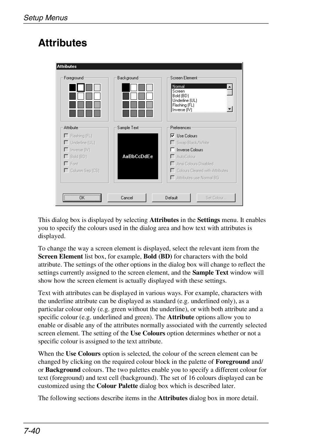 Xerox 05W, 07W & -11W manual Attributes 