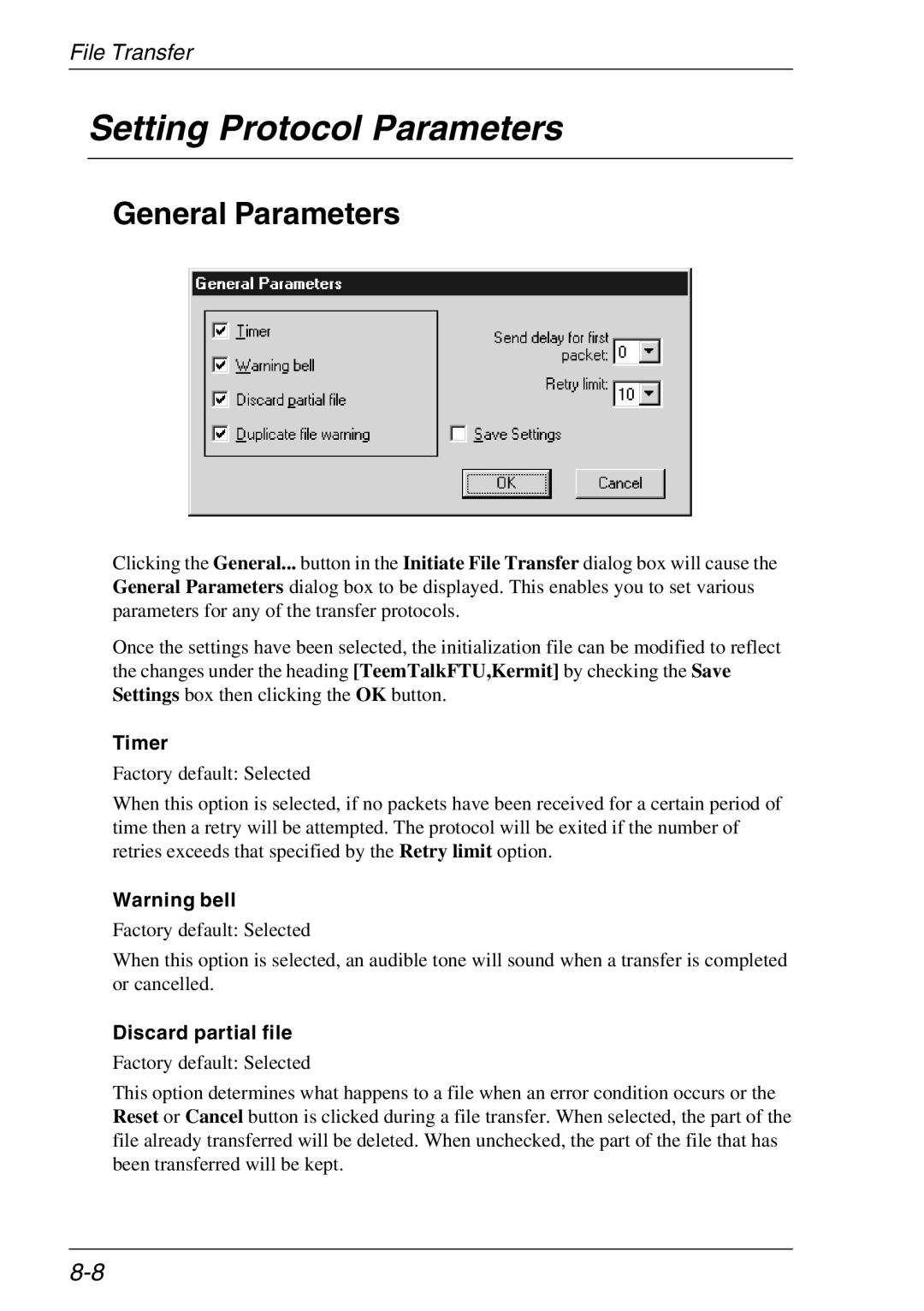 Xerox 05W, 07W & -11W manual Setting Protocol Parameters, General Parameters, Timer, Discard partial file 