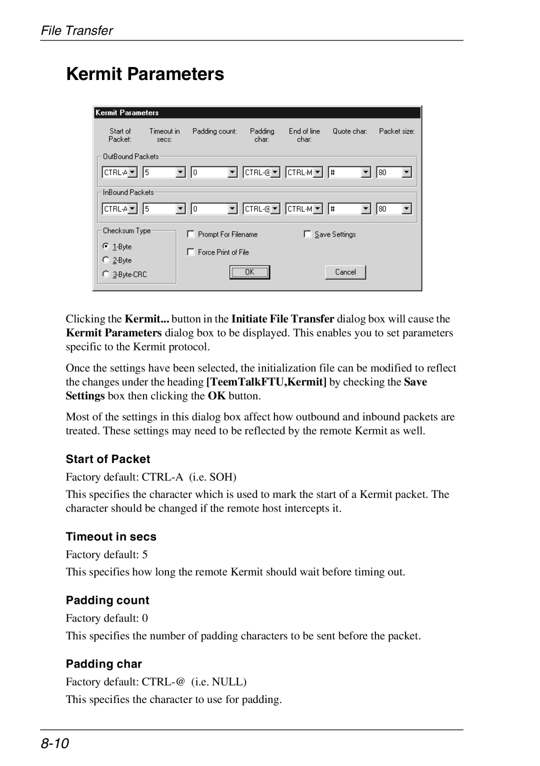 Xerox 05W, 07W & -11W manual Kermit Parameters, Start of Packet, Timeout in secs, Padding count, Padding char 