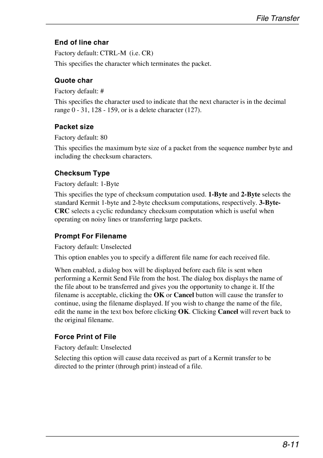 Xerox 07W & -11W, 05W End of line char, Quote char, Packet size, Checksum Type, Prompt For Filename, Force Print of File 