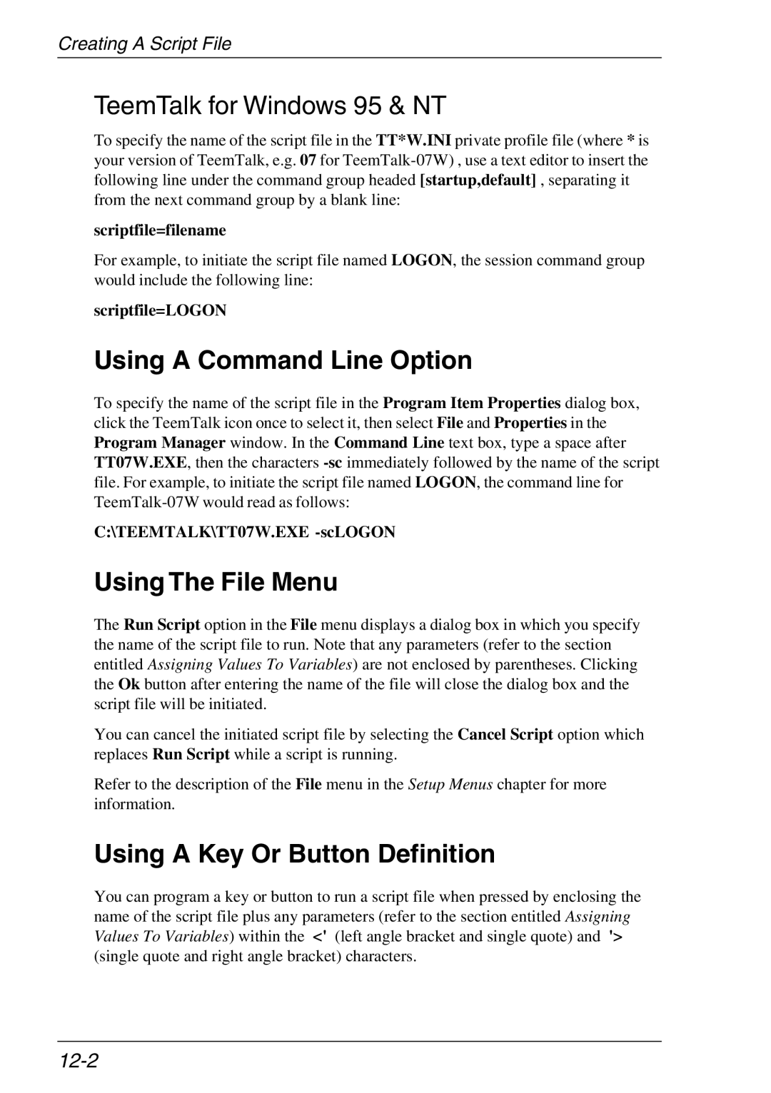 Xerox 05W TeemTalk forWindows 95 & NT, Using a Command Line Option, Using The File Menu, Using a Key Or Button Definition 