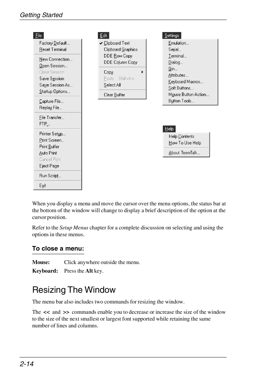 Xerox 05W, 07W & -11W manual ResizingTheWindow, To close a menu, Keyboard Press the Alt key 