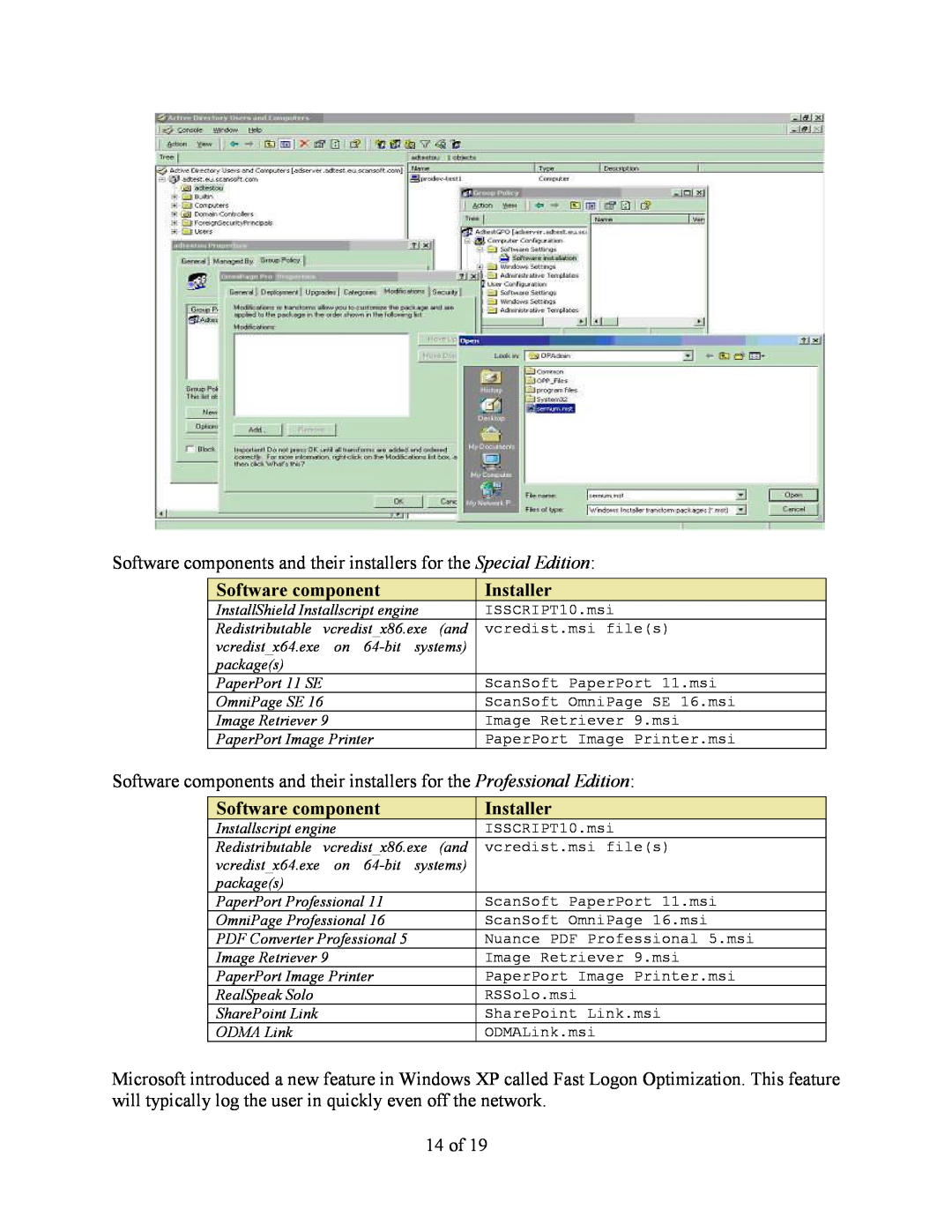 Xerox 10 manual Software component, Installer 