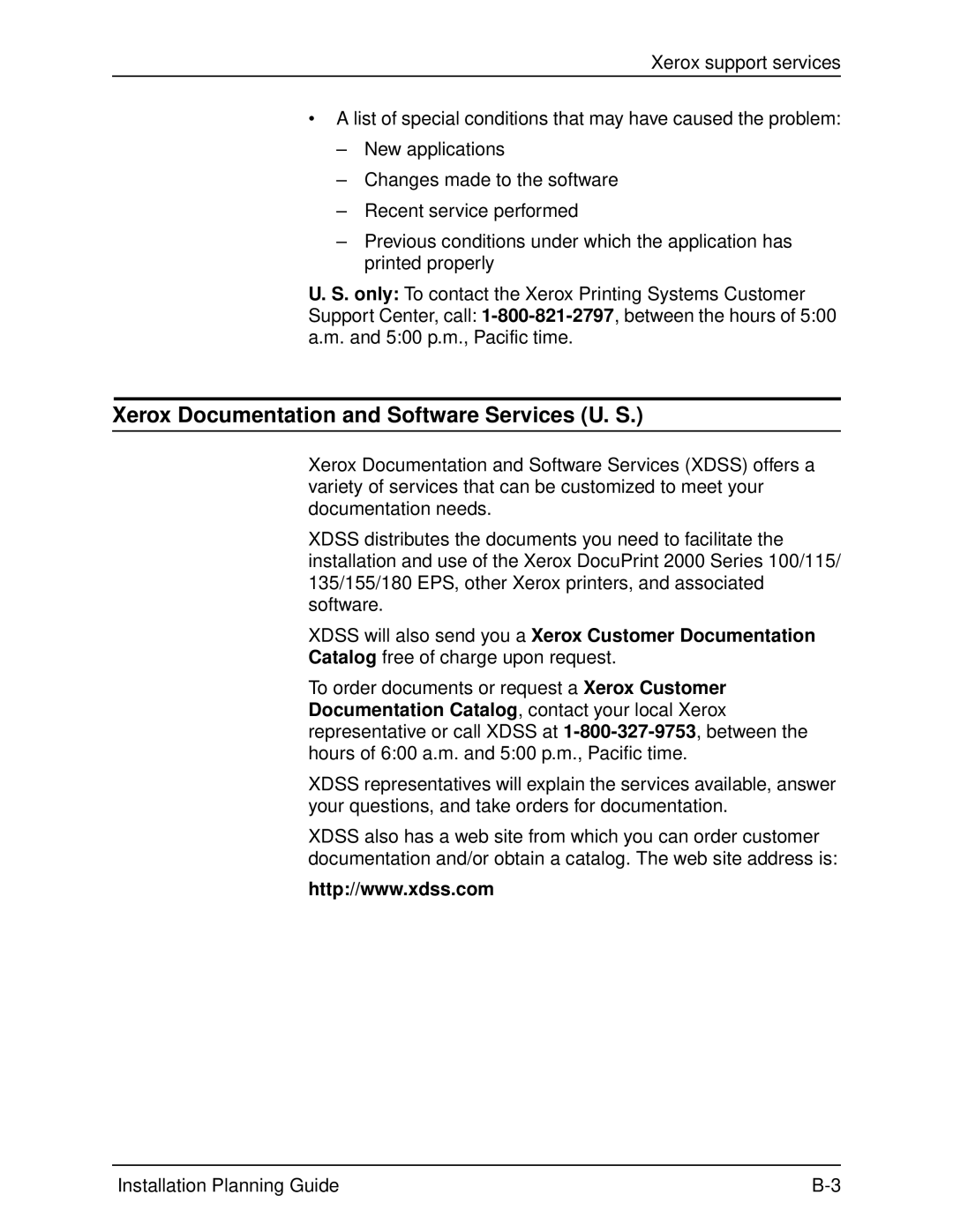 Xerox 155, 100, 135 Xerox Documentation and Software Services U. S, Xdss will also send you a Xerox Customer Documentation 