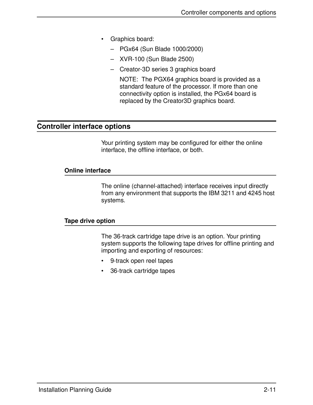 Xerox 115, 100, 155, 135 manual Controller interface options, Online interface, Tape drive option 