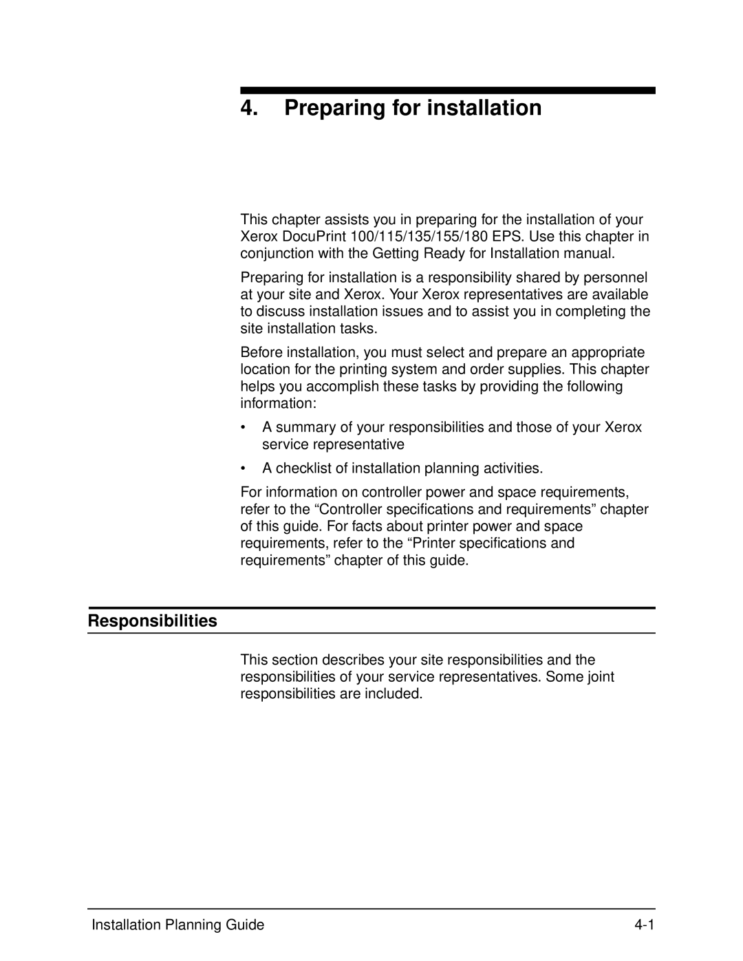 Xerox 115, 100, 155, 135 manual Preparing for installation, Responsibilities 