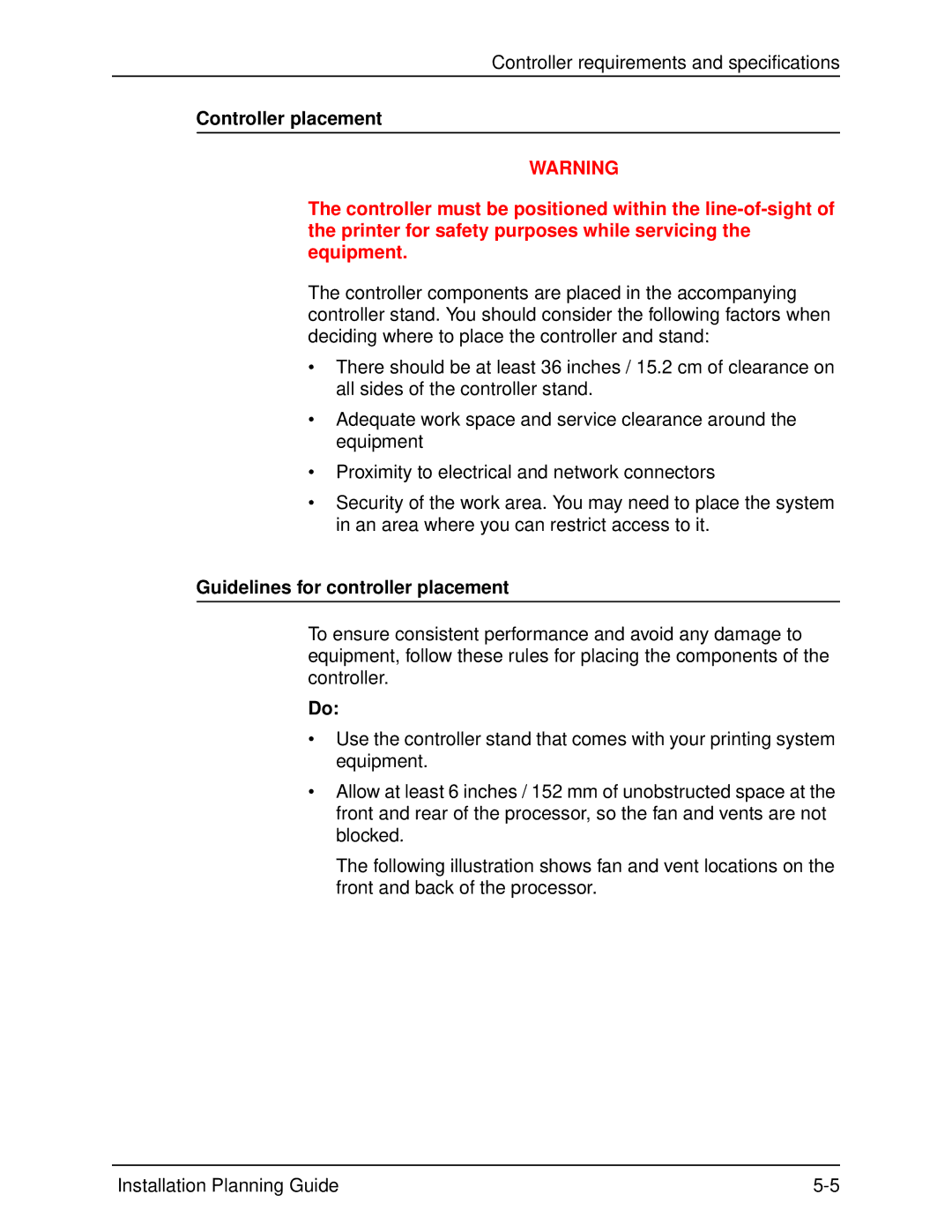 Xerox 155, 100, 135, 115 manual Controller placement, Guidelines for controller placement 