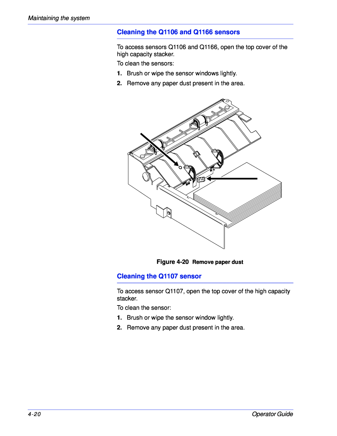 Xerox 100, 180 EPS manual Cleaning the Q1106 and Q1166 sensors, Cleaning the Q1107 sensor, Maintaining the system 