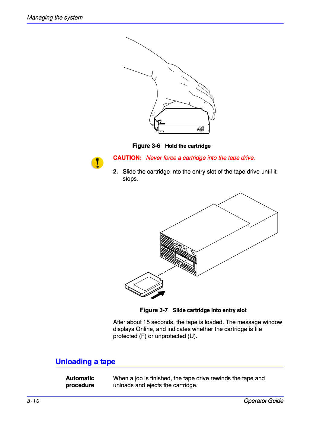Xerox 100, 180 EPS manual Unloading a tape, Managing the system 