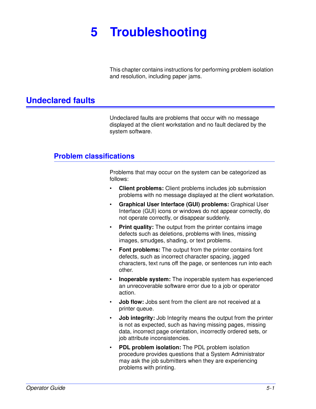 Xerox 180 EPS, 100 manual Undeclared faults, Problem classifications 