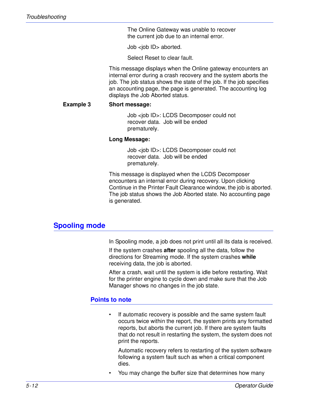 Xerox 100, 180 EPS manual Spooling mode, Points to note 