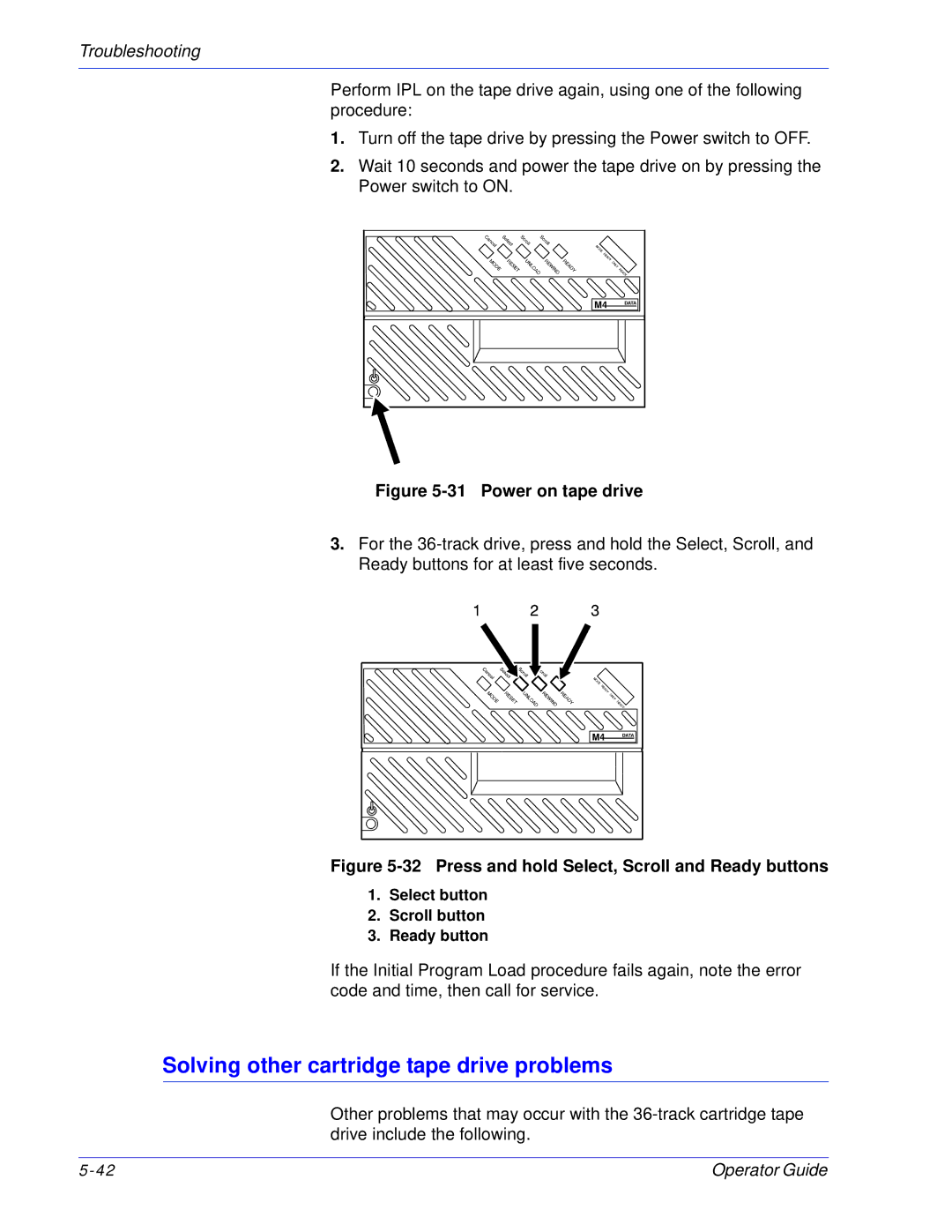 Xerox 100, 180 EPS manual Solving other cartridge tape drive problems, Power on tape drive 