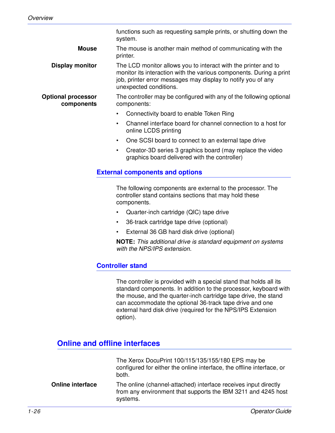 Xerox 100, 180 EPS Online and offline interfaces, External components and options, Controller stand, Components components 