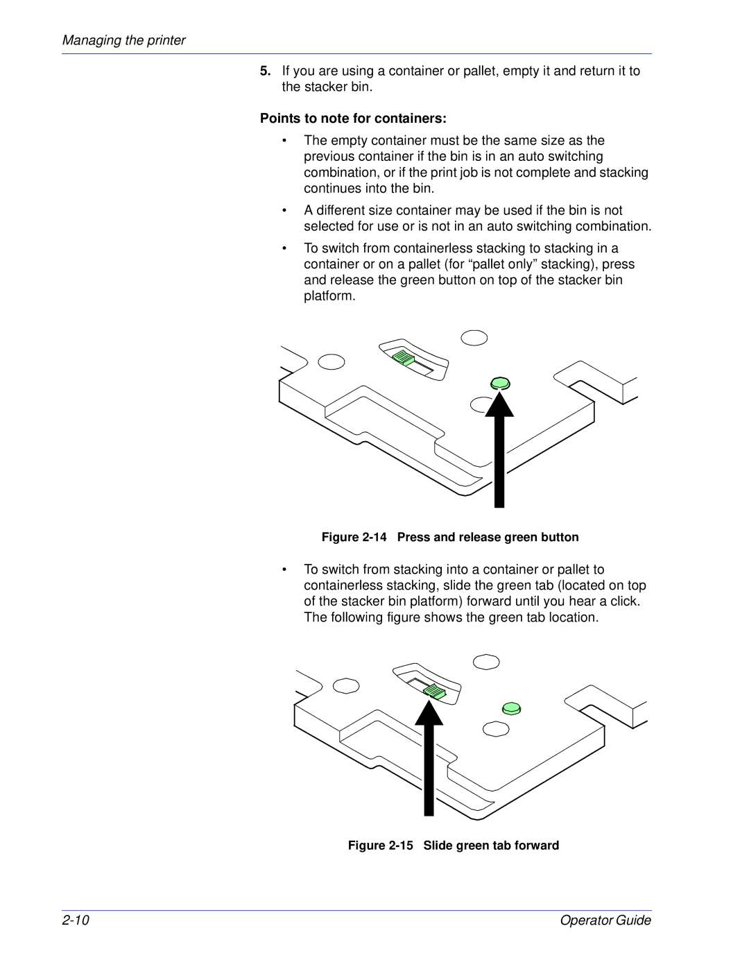 Xerox 100, 180 EPS manual Points to note for containers, Press and release green button 