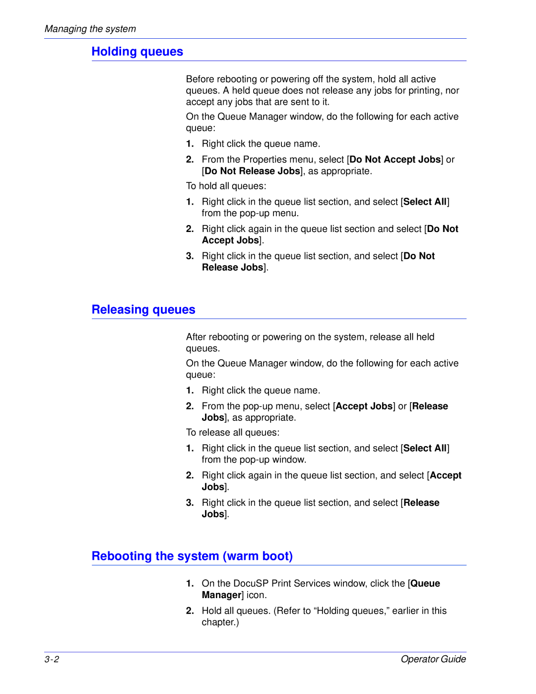 Xerox 100, 180 EPS manual Holding queues, Releasing queues, Rebooting the system warm boot 