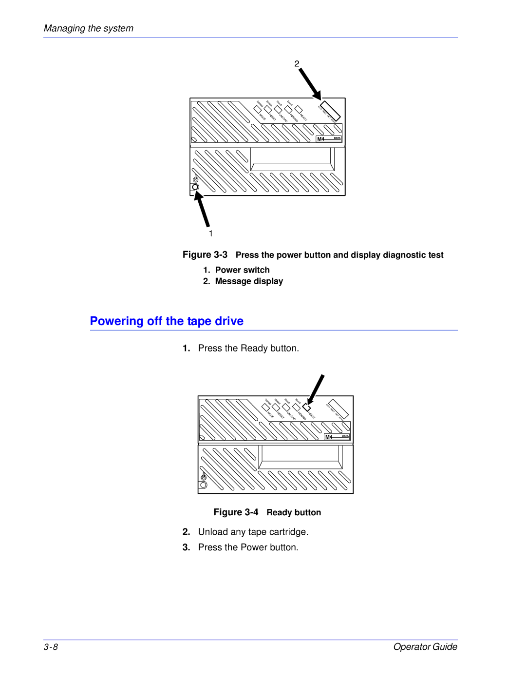 Xerox 100, 180 EPS manual Powering off the tape drive, 4Ready button 
