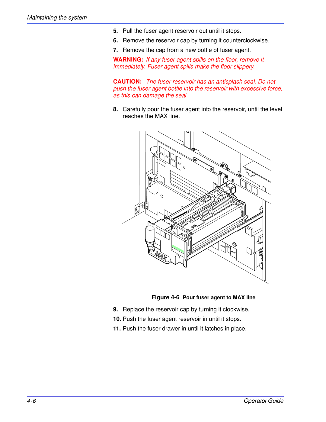 Xerox 100, 180 EPS manual 6Pour fuser agent to MAX line 