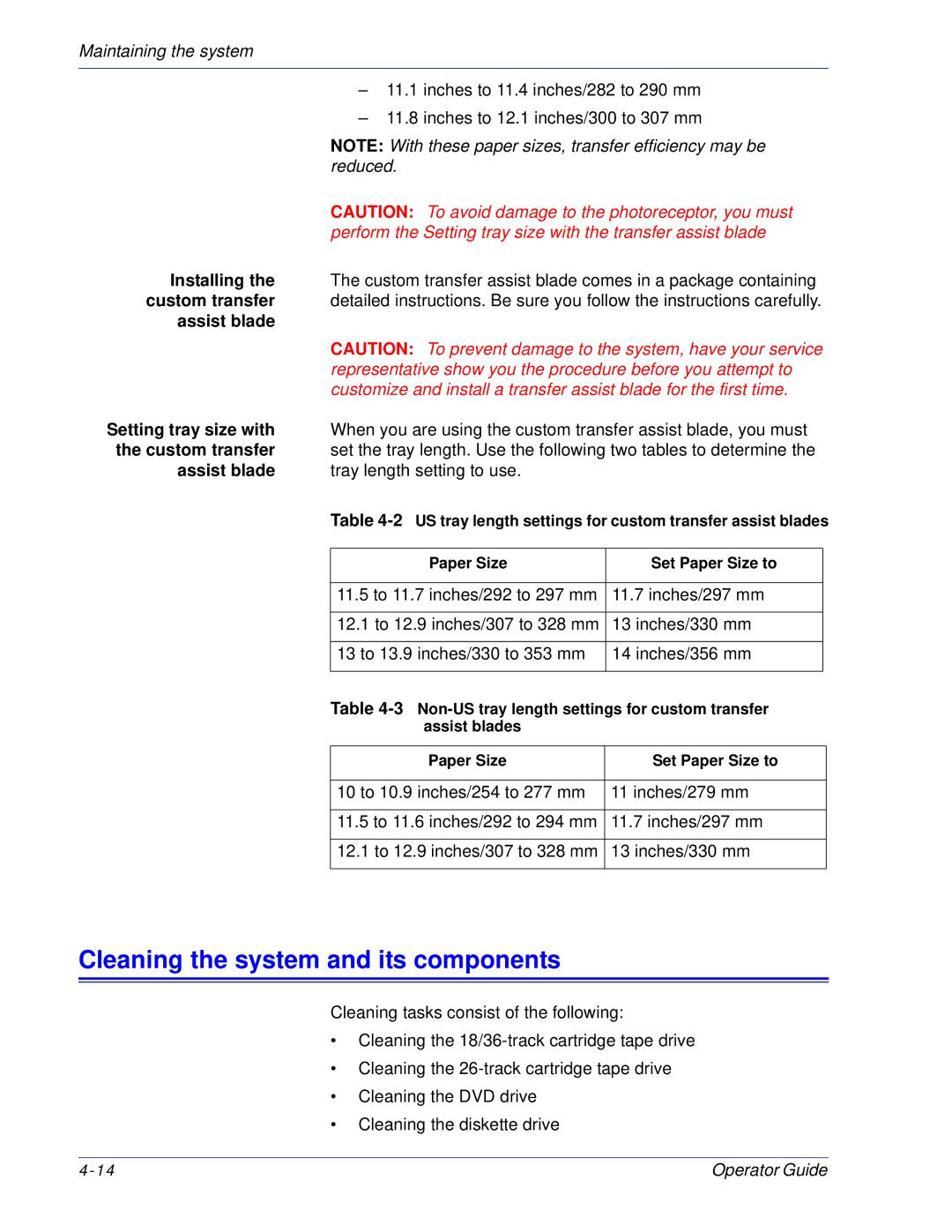 Xerox 100, 180 EPS manual Cleaning the system and its components, 10 to 10.9 inches/254 to 277 mm Inches/279 mm 