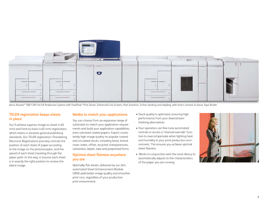 Xerox 100 EA, 144 EA, 120 EA manual Teler registration keeps sheets in place, Media to match your applications 