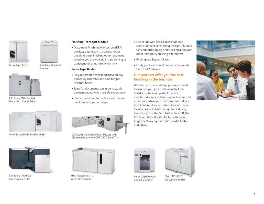 Xerox 144 EA manual Our partners offer you the best ﬁnishing in the business, Finishing Transport Module, Xerox Tape Binder 