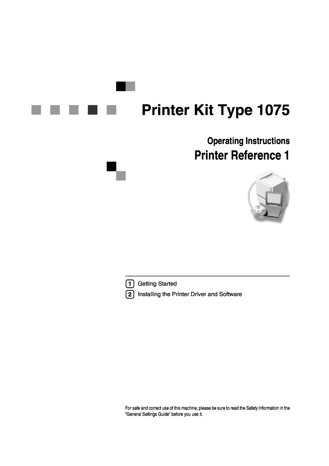 Xerox 1075 manual Printer Kit Type, Printer Reference, Operating Instructions 