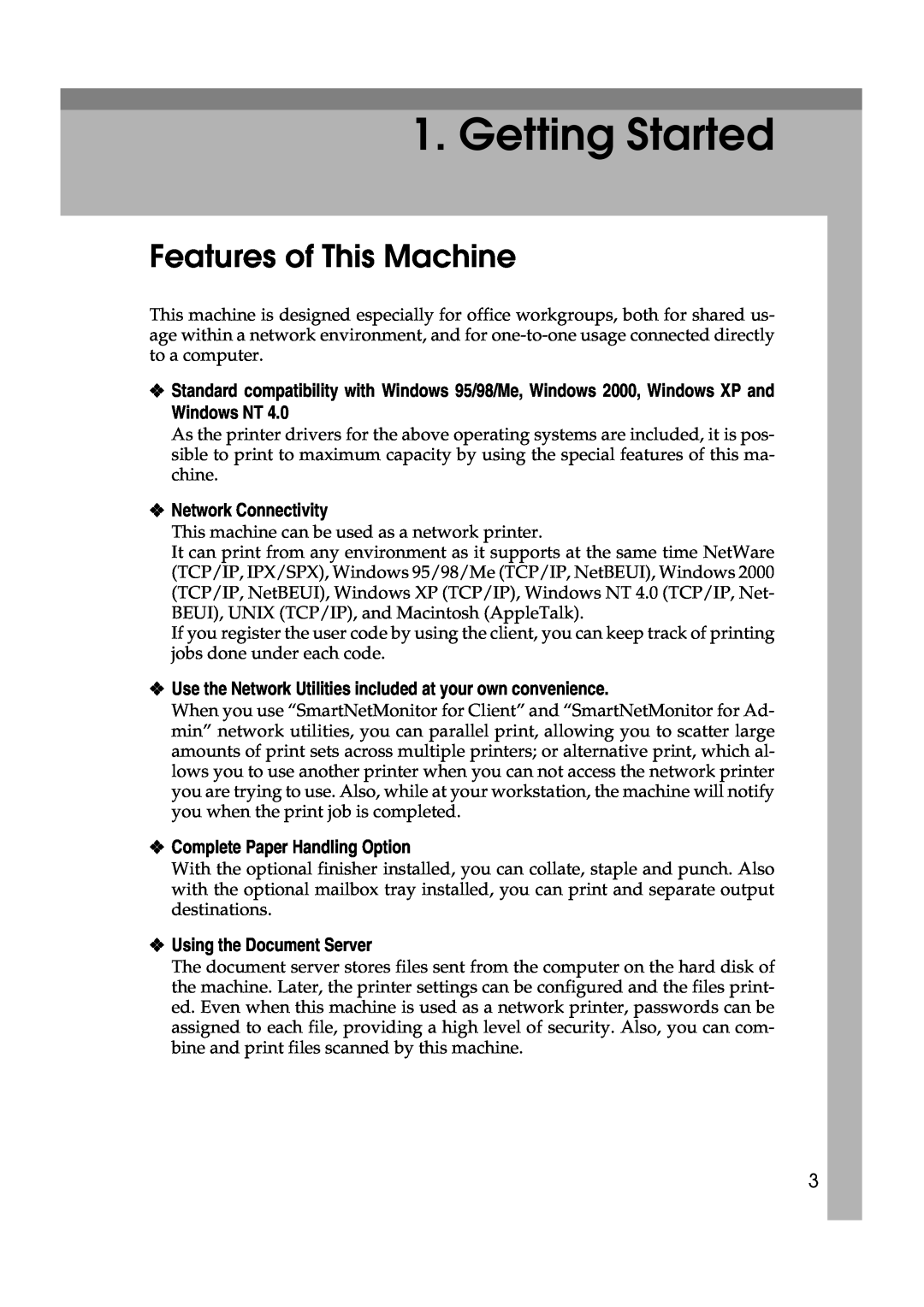 Xerox 1075 manual Getting Started, Features of This Machine, Network Connectivity, Complete Paper Handling Option 