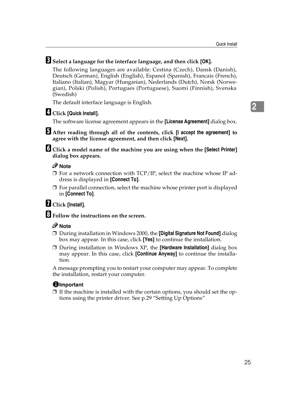 Xerox 1075 manual Click Quick Install, Click Install, Follow the instructions on the screen 