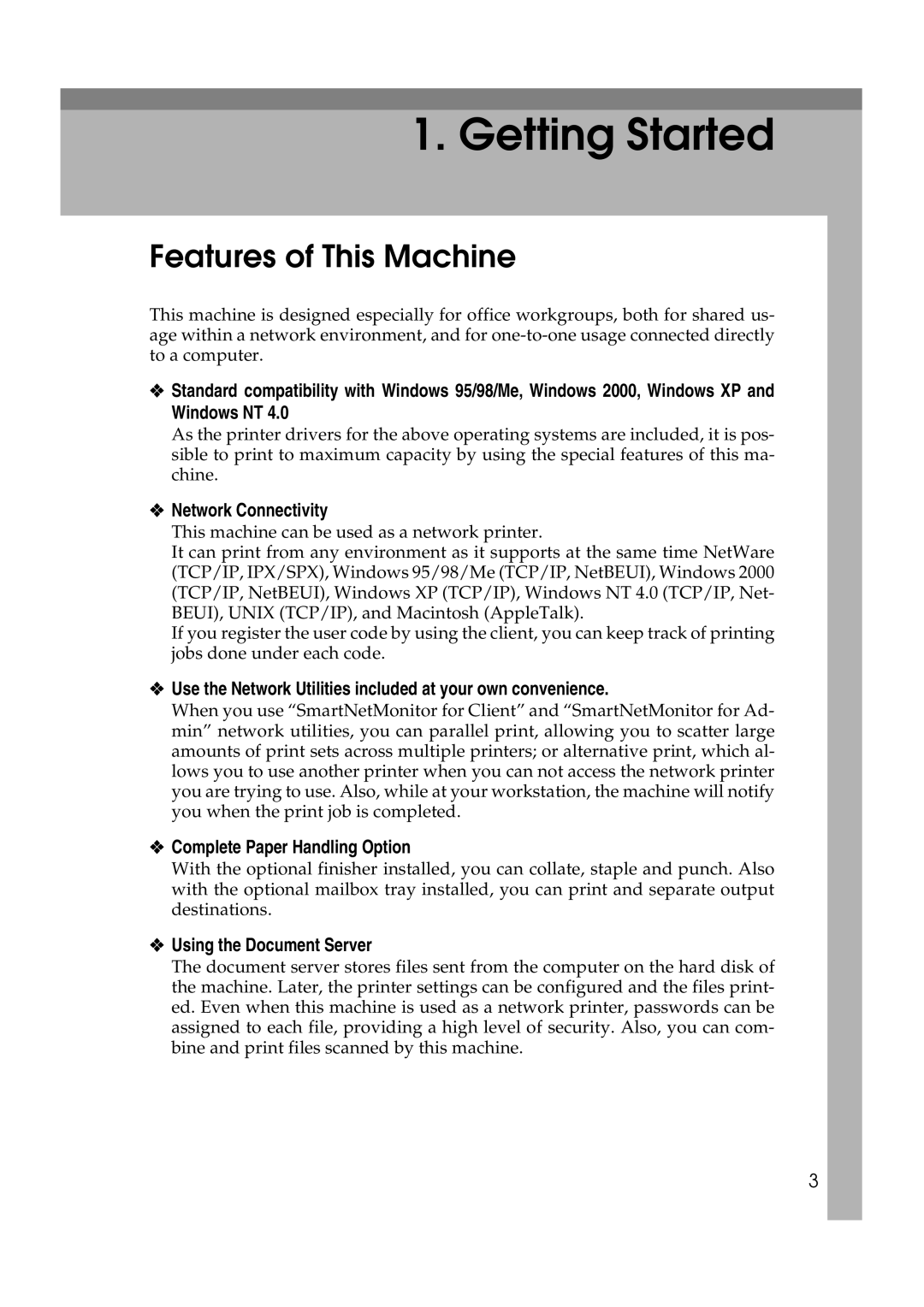 Xerox 1075 Features of This Machine, Network Connectivity, Use the Network Utilities included at your own convenience 