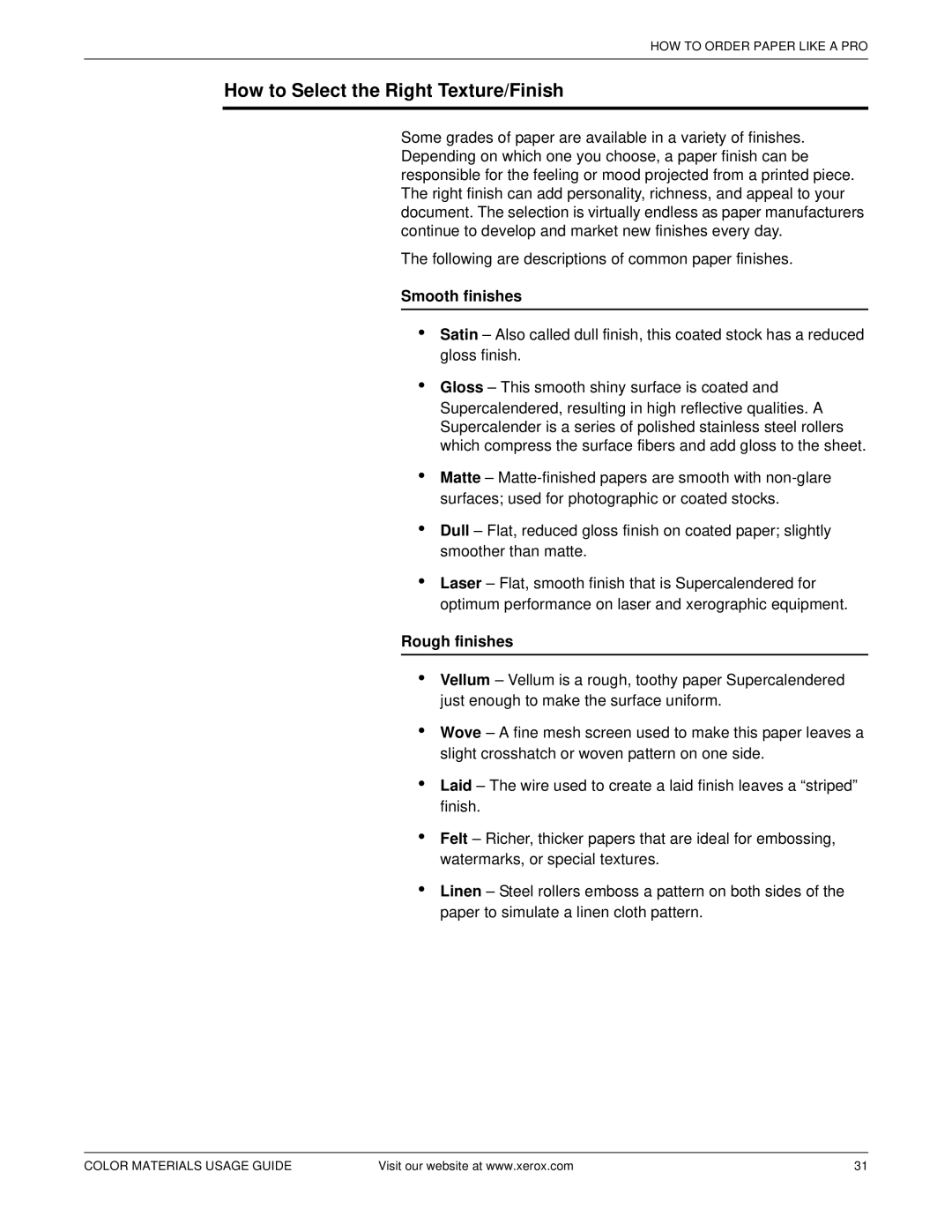 Xerox 12 manual How to Select the Right Texture/Finish, Smooth finishes, Rough finishes 