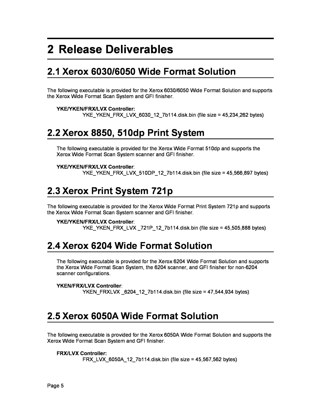 Xerox 12.7 B 114 manual Release Deliverables, YKE/YKEN/FRX/LVX Controller 