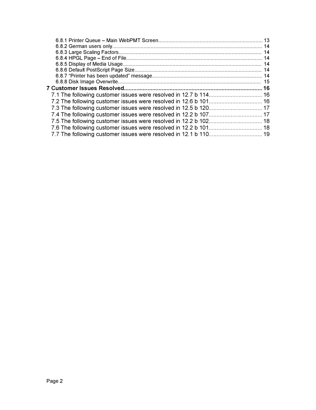 Xerox 12.7 B 114 manual Customer Issues Resolved 