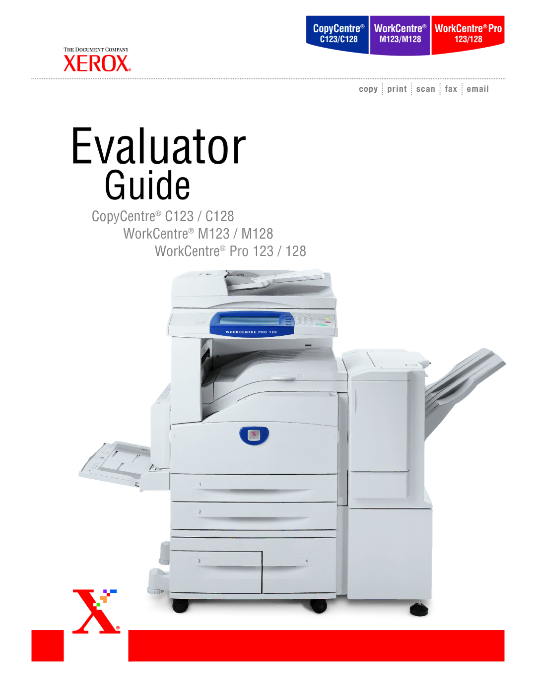 Xerox C128, C123, M123, M128 manual Evaluator 