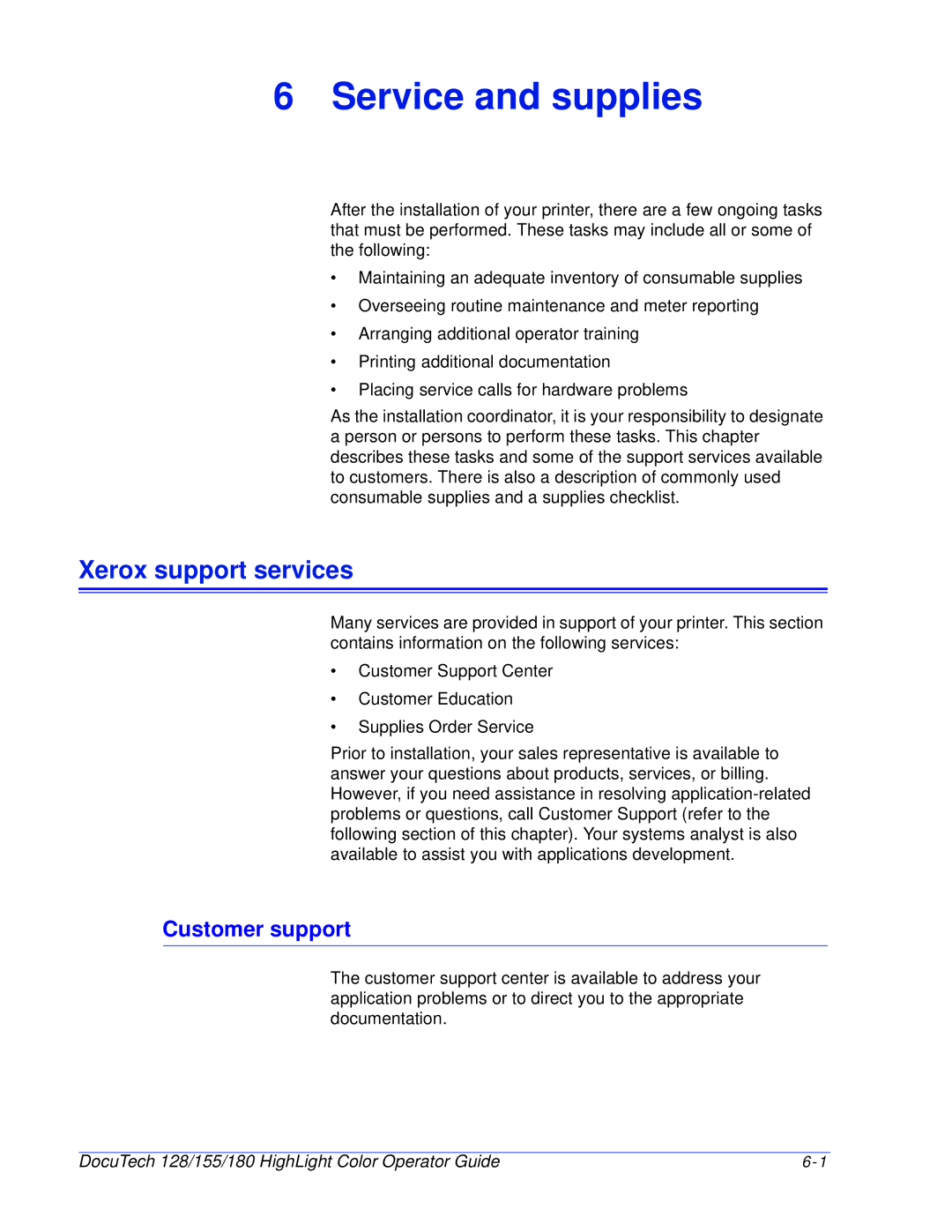 Xerox 128 manual Xerox support services, Customer support 