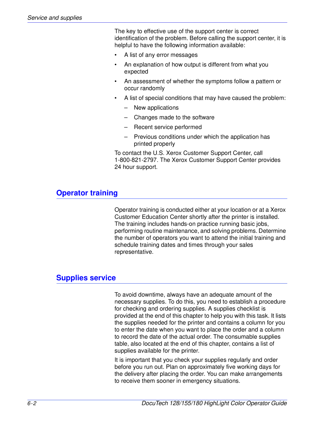 Xerox 128 manual Operator training, Supplies service 