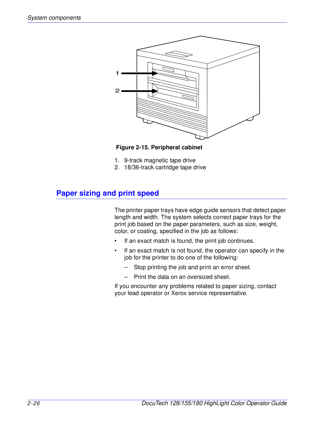 Xerox 128 manual Paper sizing and print speed, Peripheral cabinet 