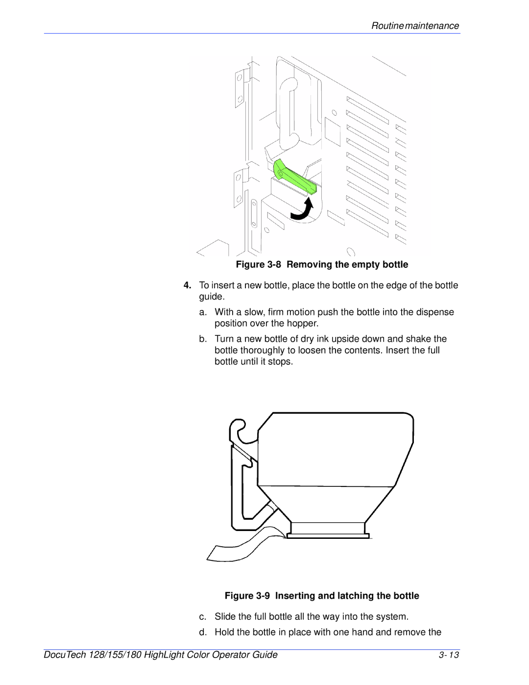 Xerox 128 manual Removing the empty bottle 