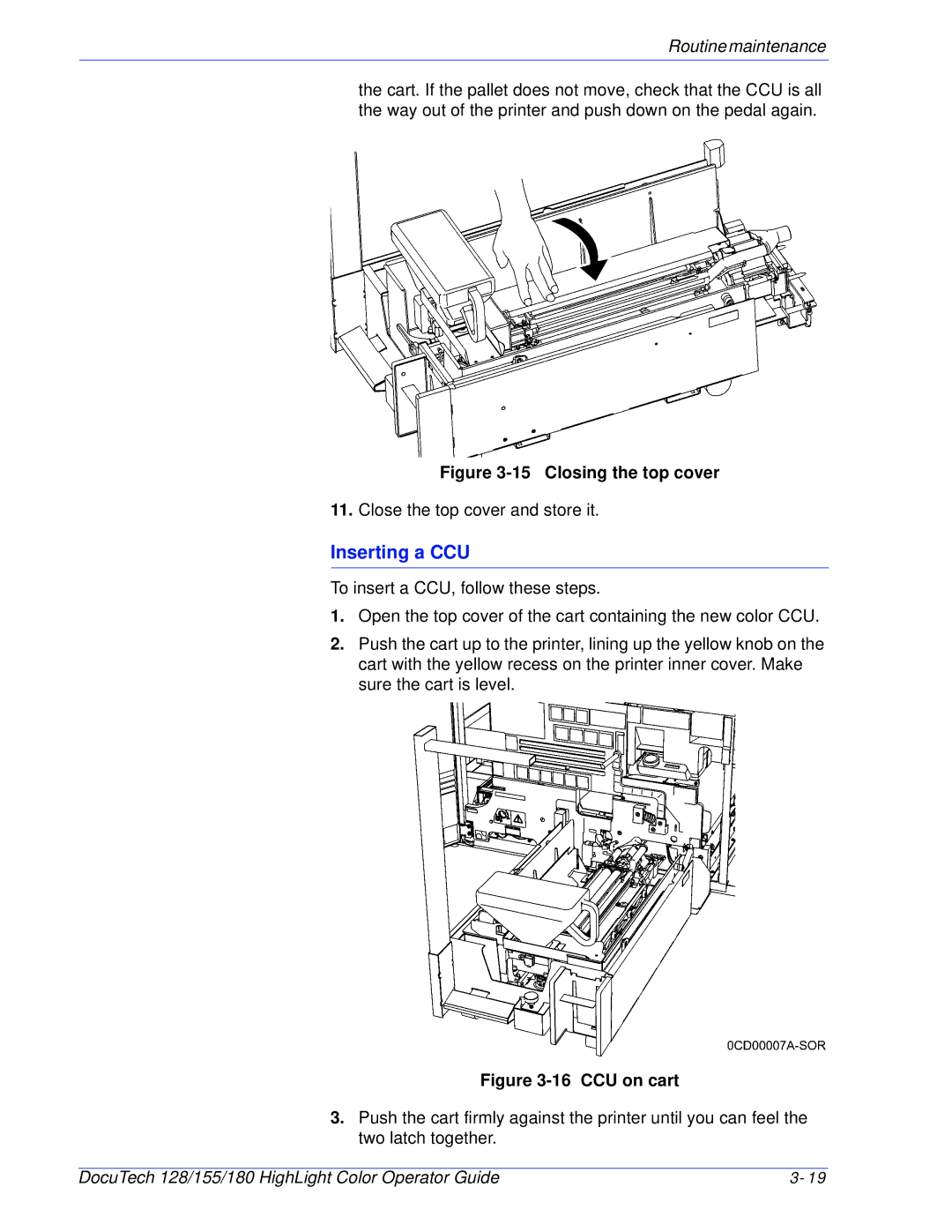 Xerox 128 manual Inserting a CCU, Closing the top cover 