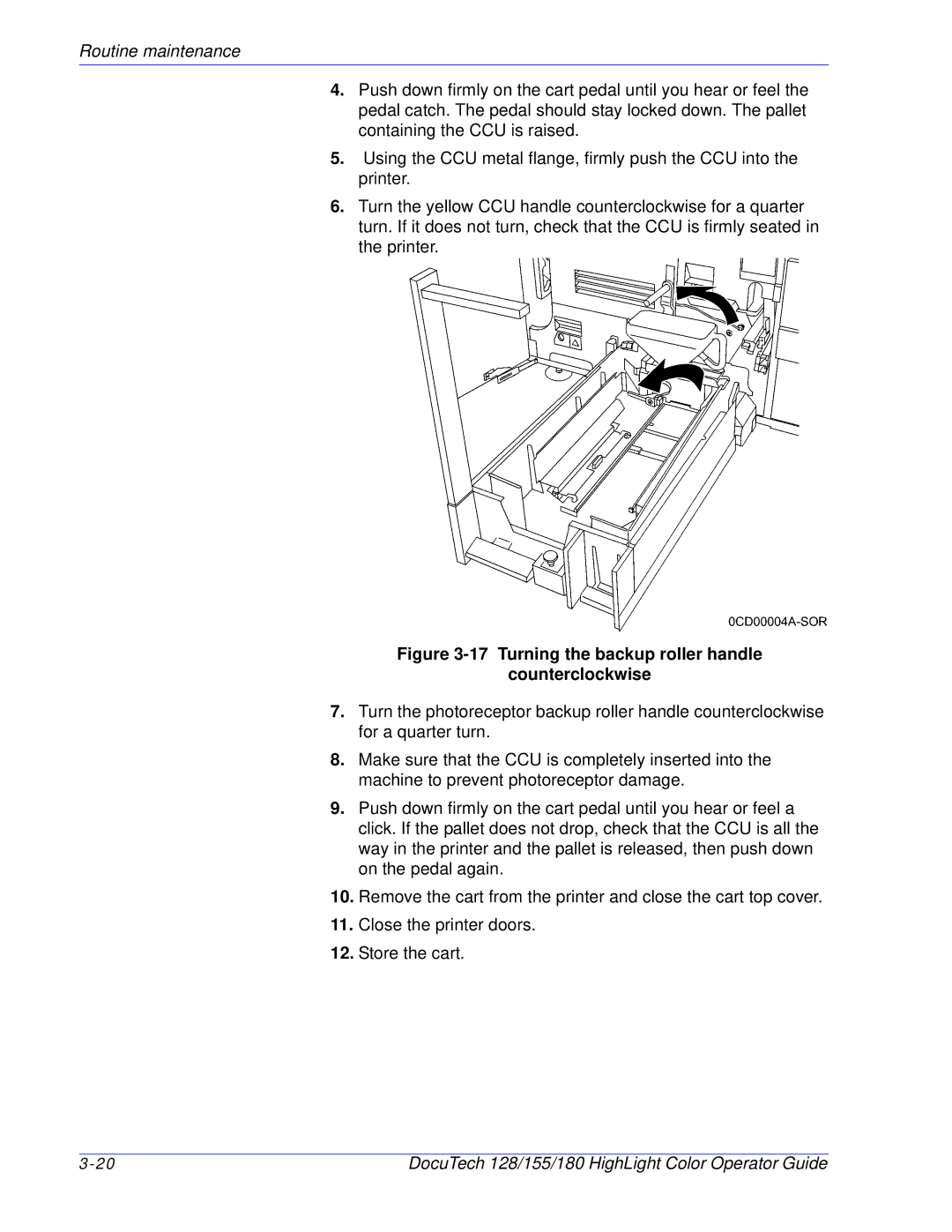 Xerox 128 manual Turning the backup roller handle Counterclockwise 