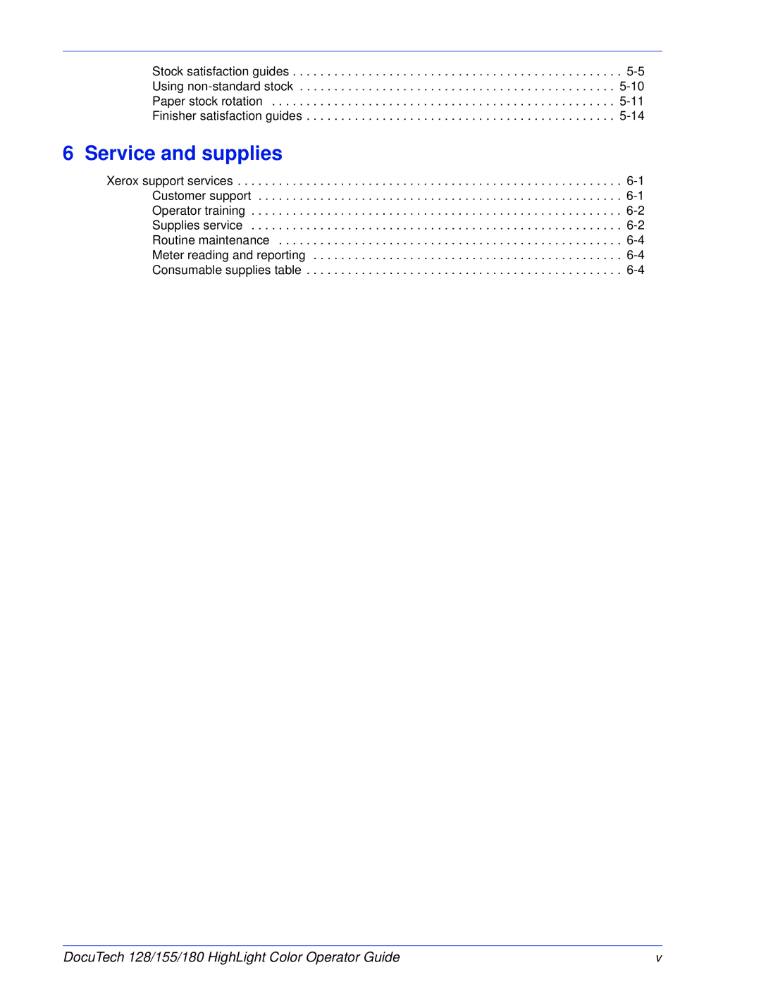 Xerox 128 manual Service and supplies 