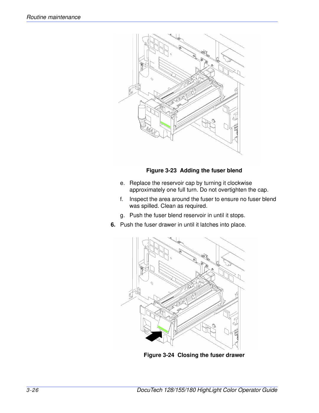 Xerox 128 manual Adding the fuser blend 