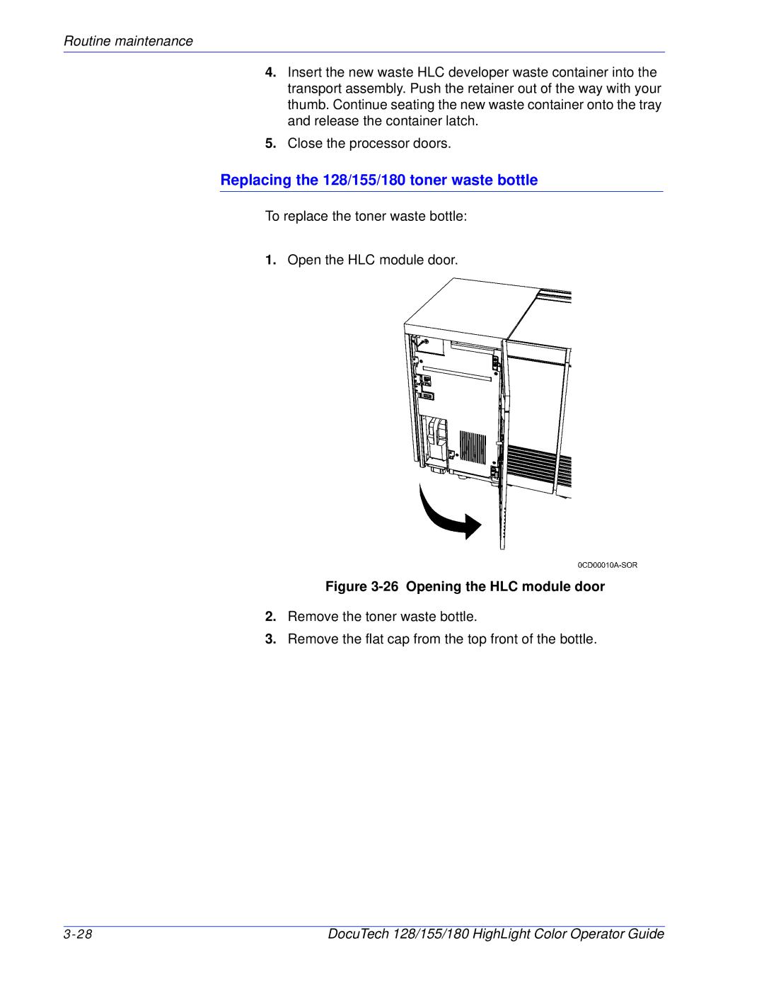 Xerox manual Replacing the 128/155/180 toner waste bottle, Opening the HLC module door 