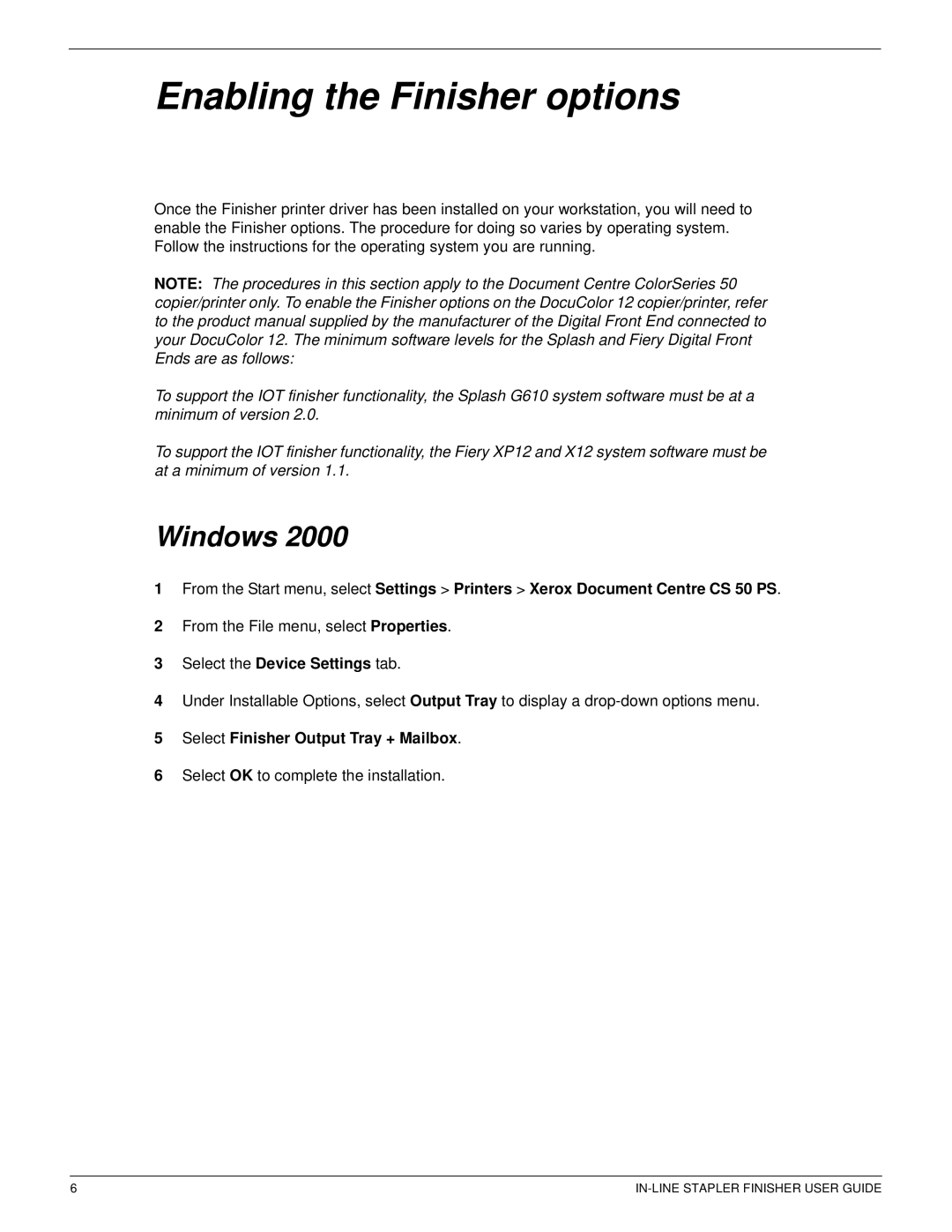 Xerox 12CP Enabling the Finisher options, Windows, Select the Device Settings tab, Select Finisher Output Tray + Mailbox 