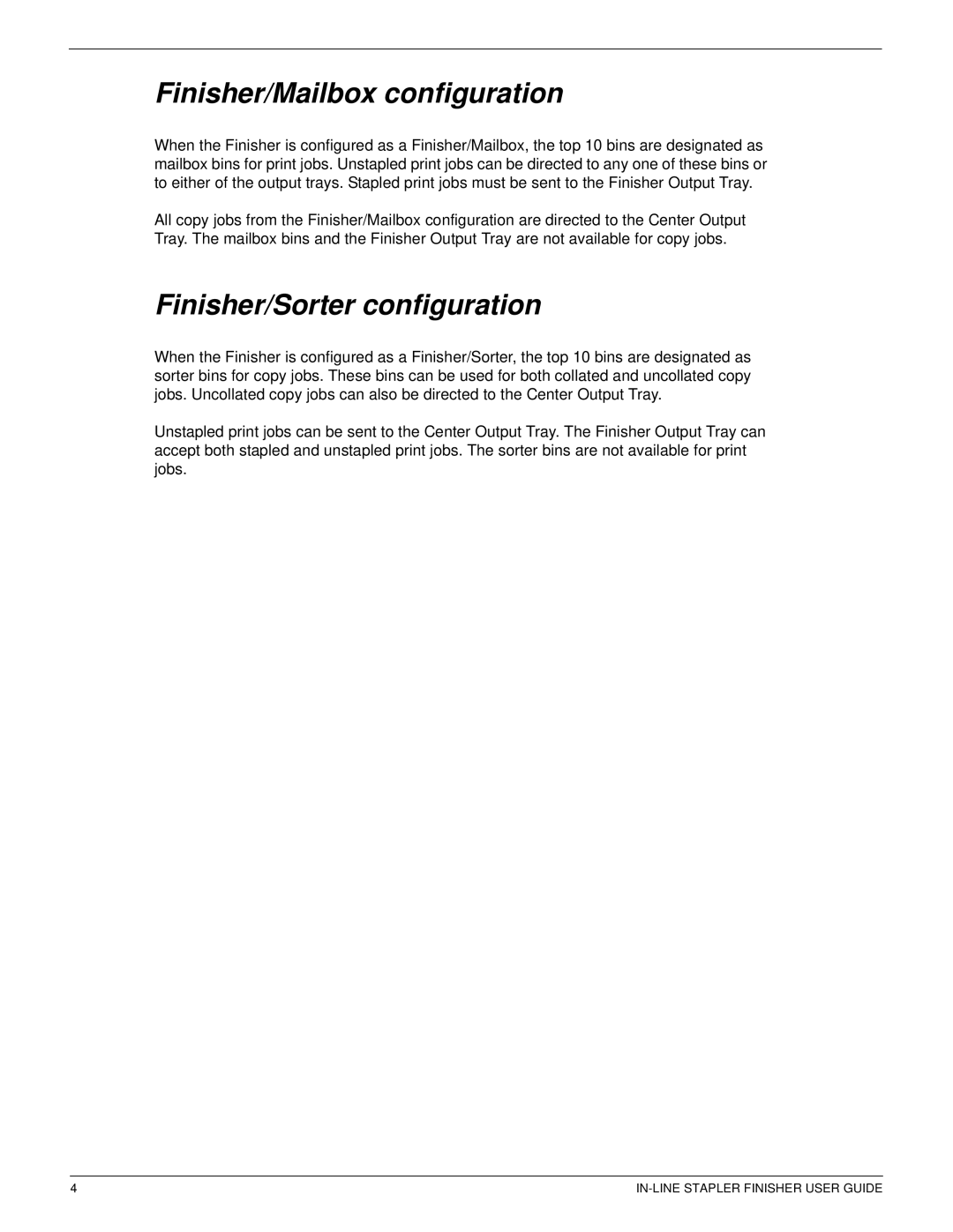 Xerox 12CP manual Finisher/Mailbox configuration, Finisher/Sorter configuration 