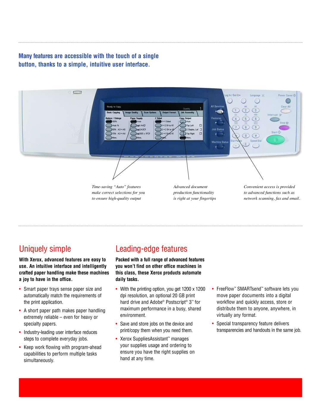 Xerox 133 Uniquely simple, Leading-edge features, Time-saving “Auto” features, Advanced document, production functionality 