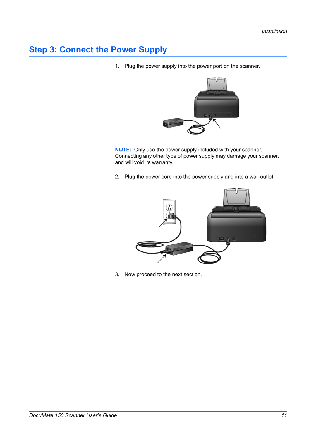 Xerox 150 manual Connect the Power Supply 