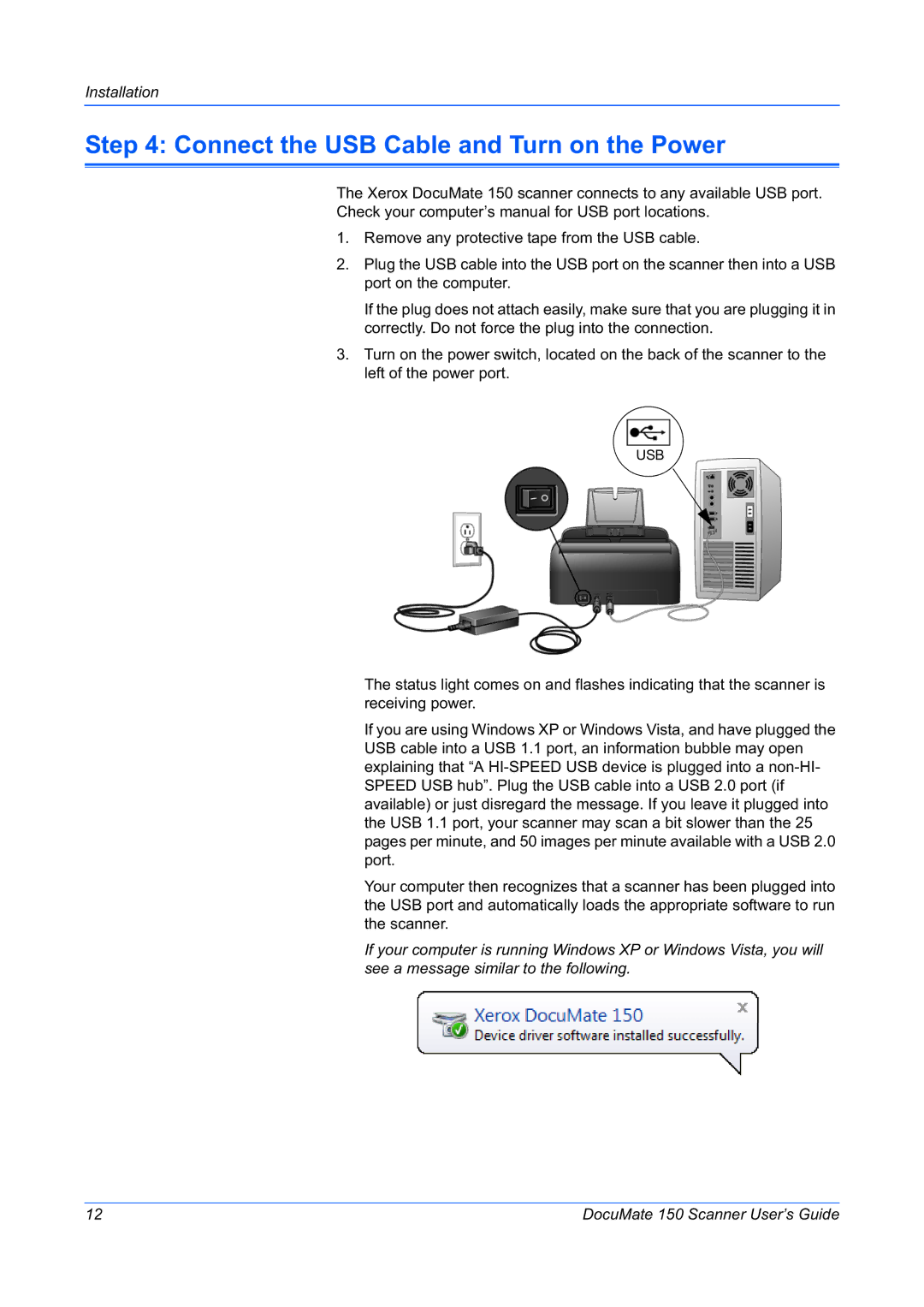 Xerox 150 manual Connect the USB Cable and Turn on the Power 