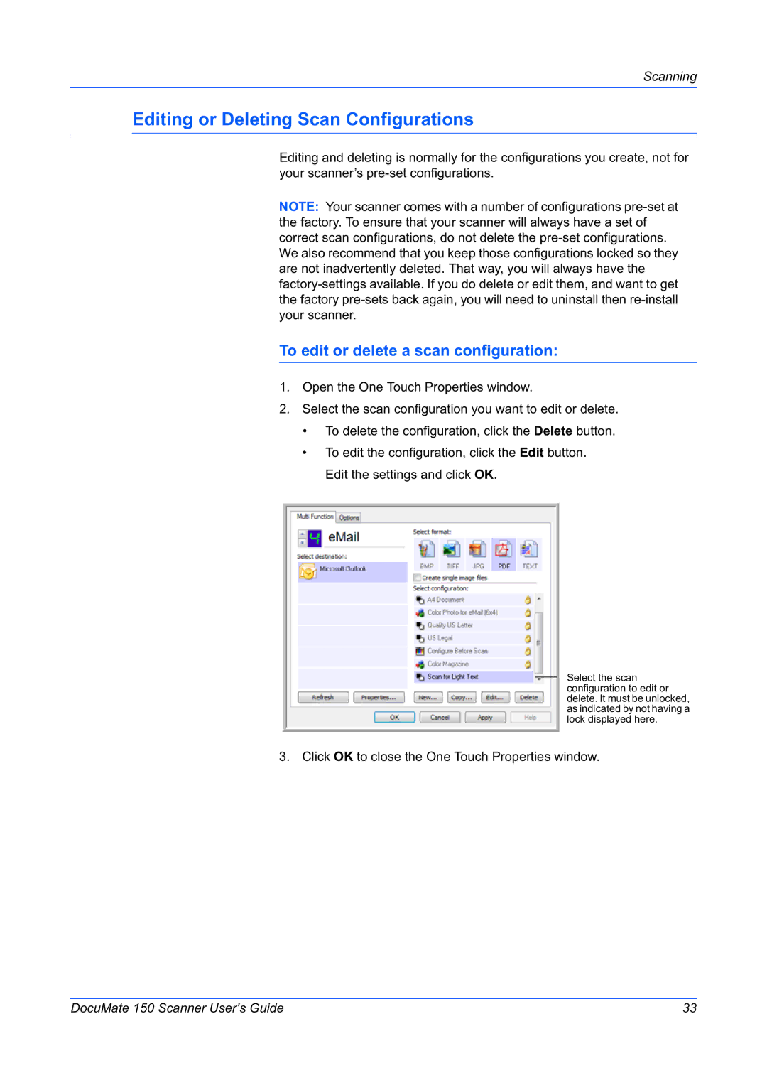 Xerox 150 manual Editing or Deleting Scan Configurations, To edit or delete a scan configuration 