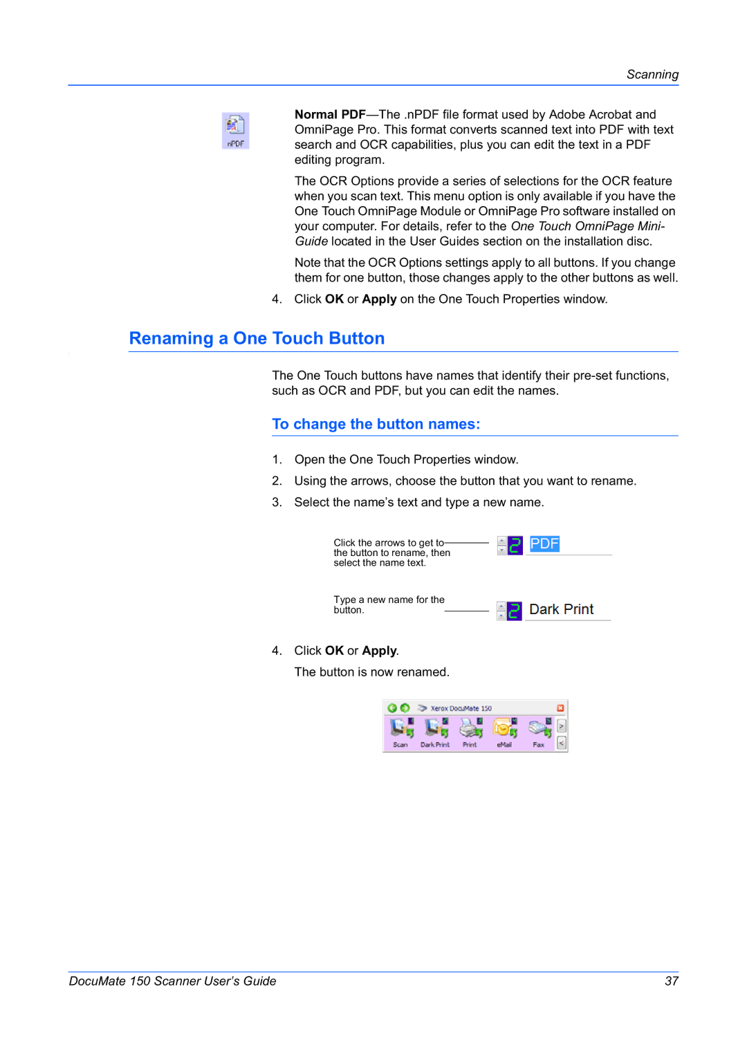 Xerox 150 manual Renaming a One Touch Button, To change the button names 